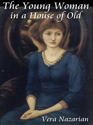 cover image of The Young Woman in a House of Old